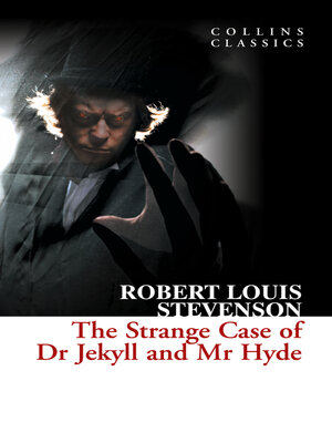cover image of The Strange Case of Dr. Jekyll and Mr. Hyde